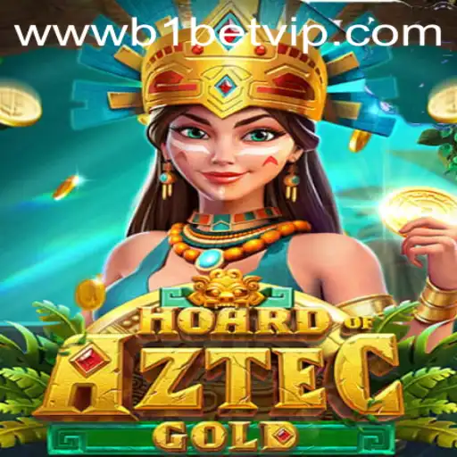 Unveiling the Riches of HoardofAztecgold: A New Gaming Adventure with B1 Bet